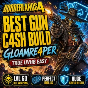 Borderlands 4 – BEST GUN C4SH BUILD!(True UVH6 Made EASY!) // GLOAMRE4PER Build Borderlands 4 – BEST GUN C4SH BUILD!(True UVH6 Made EASY!) // GLOAMRE4PER Build