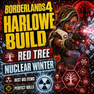 Borderlands 4 – Harlowe Red Tree Build – Nuclear Winter Passive Borderlands 4 – Harlowe Red Tree Build – Nuclear Winter Passive