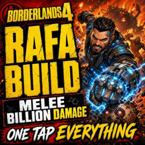 Borderlands 4 – Rafa Melee Build – Melee Billion Damage – One Tap Everything Borderlands 4 – Rafa Melee Build – Melee Billion Damage – One Tap Everything