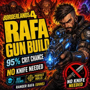 Borderlands 4 – Rafa Gun Build (No Knife Needed) – 95% Crit Chance No Knife – Ranger Rafa (UVH5) Borderlands 4 – Rafa Gun Build (No Knife Needed) – 95% Crit Chance No Knife – Ranger Rafa (UVH5)