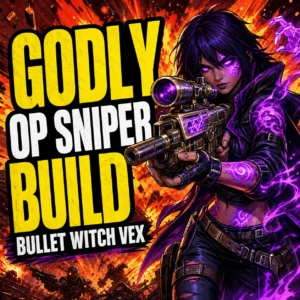 Borderlands 4 – Sniper Vex Build – Strong Vex Build – Bullet Witch Vex Borderlands 4 – Sniper Vex Build – Strong Vex Build – Bullet Witch Vex