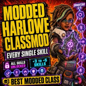 Borderlands 4 – Modded Harlowe Classmode – Has Every Single Skill – Best Modded Class Borderlands 4 – Modded Harlowe Classmode – Has Every Single Skill – Best Modded Class