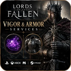 Lords of the Fallen — Vigor & Armor Services (PlayStation/Xbox/PC/Steam) Lords of the Fallen — Vigor & Armor Services (PlayStation/Xbox/PC/Steam)